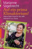 Auf ein prima Klimakterium!