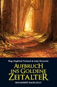 ROT//Aufbruch ins Goldene Zeitalter
