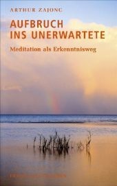 Aufbruch ins Unerwartete