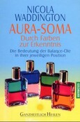 ROT // Aura-Soma, Durch Farben zur Erkenntnis