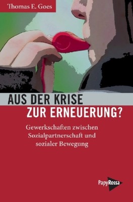 Aus der Krise zur Erneuerung?