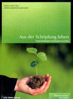 Aus der Schöpfung leben