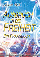 Ausbruch in die Freiheit