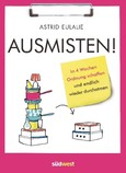 Ausmisten