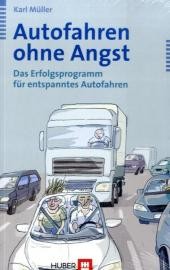 Autofahren ohne Angst