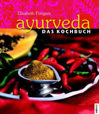 Ayurveda, Das Kochbuch