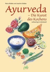 Ayurveda, Die Kunst des Kochens