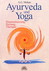 Ayurveda und Yoga