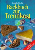 Backbuch zur Trennkost