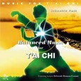 Balanced Music for Tai Chi Audio CD
