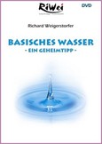 Basisches Wasser - Ein Geheimtipp, 1 Video-DVD