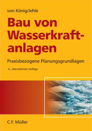 Bau von Wasserkraftanlagen