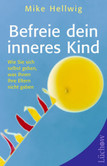 Befreie dein inneres Kind