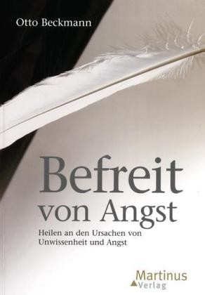 Befreit von Angst