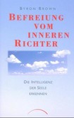 Befreiung vom inneren Richter