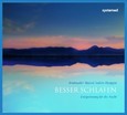 Besser Schlafen, 1 Audio-CD