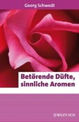 ROT // Betörende Düfte, sinnliche Aromen