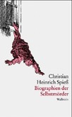 Biographien der Selbstmörder