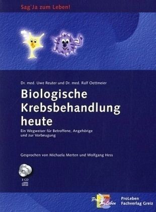 Biologische Krebsbehandlung heute, 3 Audio-CDs