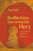 Bodhichitta - Das erwachte Herz