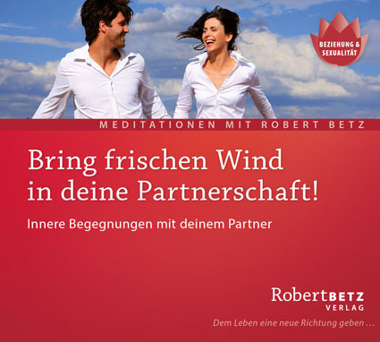 Bring frischen Wind in deine Partnerschaft!