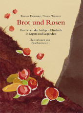 Brot und Rosen