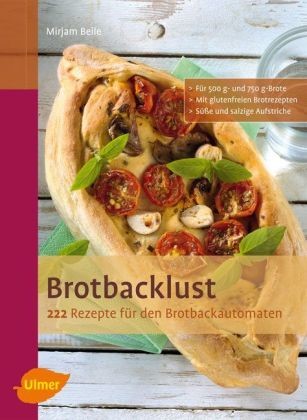 Brotbacklust