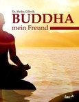 Buddha, mein Freund