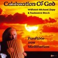Celebration of God - Panflöte zur Meditation Audio CD