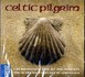Celtic Pilgrim, 1 Audio-CD