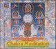 Chakra Meditation, Komplette Ausgabe, 2 CD-Audio