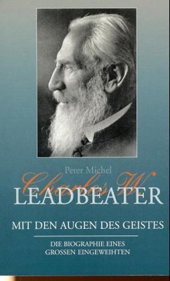 Charles W. Leadbeater, Mit den Augen des Geistes