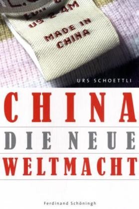 China - die neue Weltmacht