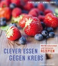 Clever essen gegen Krebs