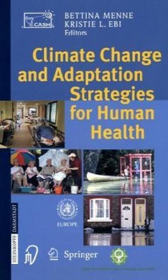 Climate change and adaptation strategies for human health