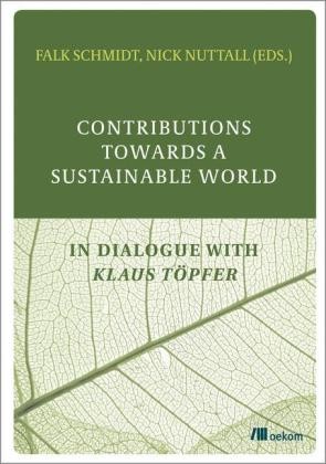Contributions Towards a Sustainable World