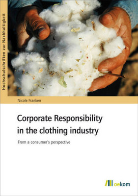 Corporate Responsability in the clothing industry