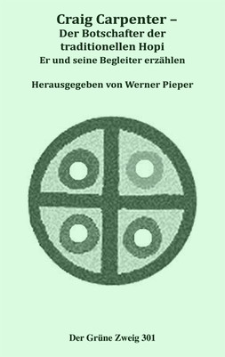 Craig Carpenter - Der Botschafter der traditionellen Hopi