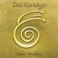 Dai Ko Myo - Reiki Healing Audio CD