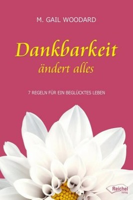 Dankbarkeit ändert alles