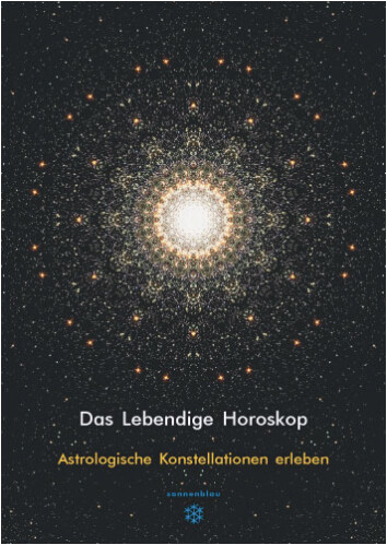 DAS LEBENDIGE HOROSKOP