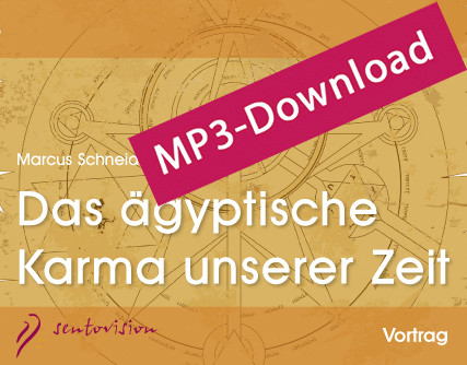 Das ägyptische Karma unserer Zeit - Audio-MP3-Download