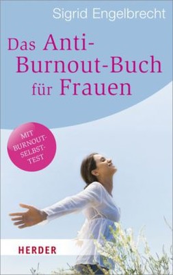 Das Anti-Burnout-Buch für Frauen