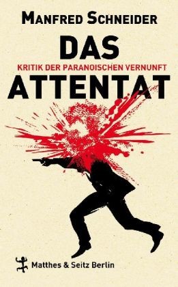 Das Attentat