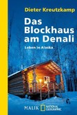 Das Blockhaus am Denali