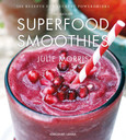 Das Buch der Superfood Smoothies