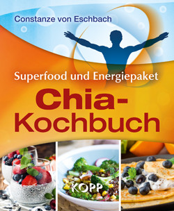 Das Chia-Kochbuch