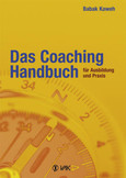 Das Coaching-Handbuch für Ausbildung und Praxis