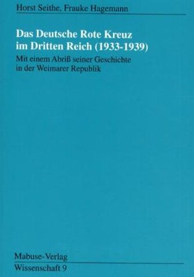 Das Deutsche Rote Kreuz im Dritten Reich (1933-1939)