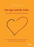 Das Ego und die Liebe